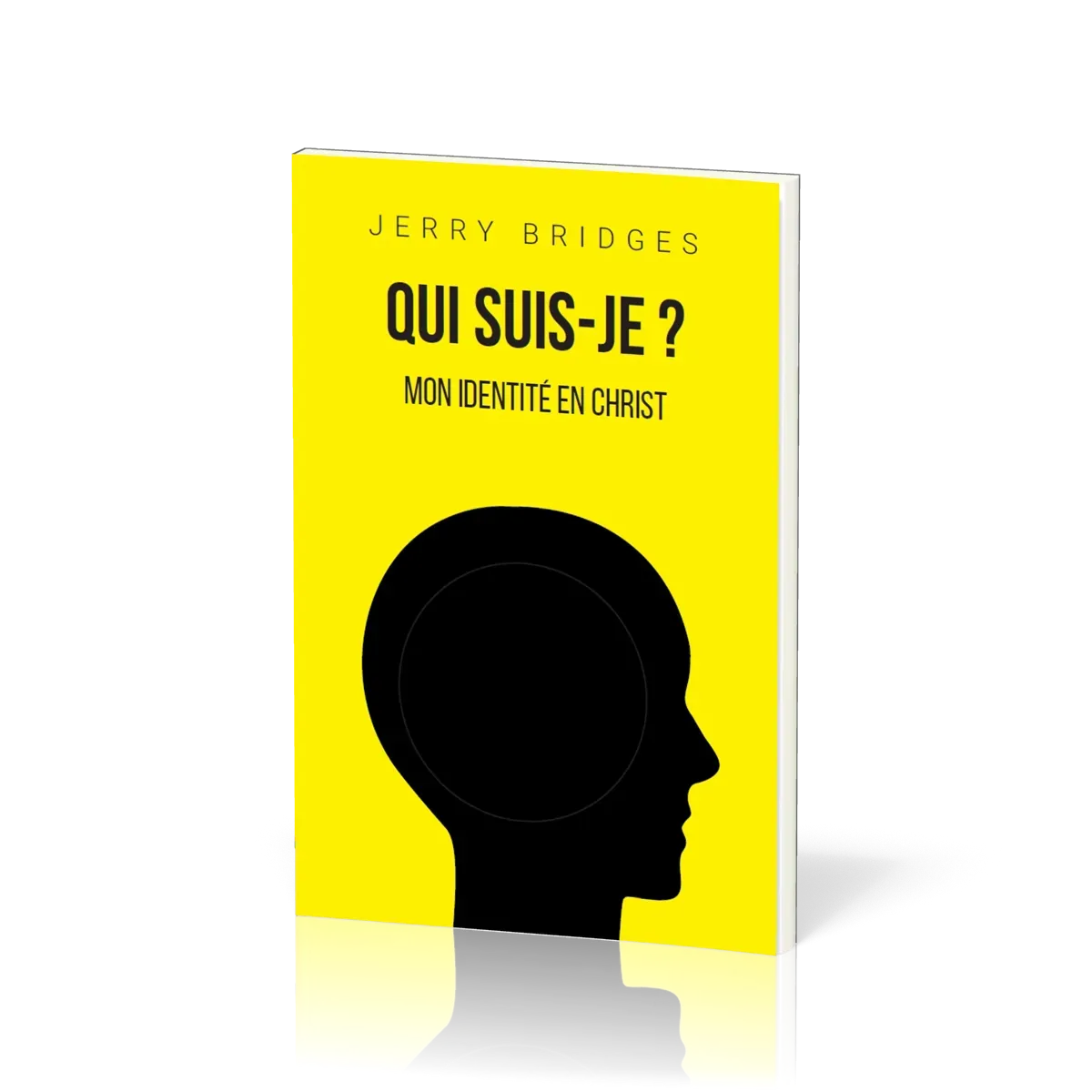 QUI SUIS-JE ? - MON IDENTITE EN CHRIST