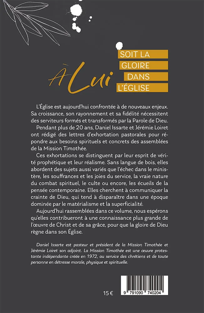 A LUI SOIT LA GLOIRE DANS L'EGLISE - EXHORTATIONS EN VUE DU SERVICE