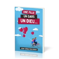 FILLE UN GARS UN DIEU (UNE) - 3e EDITION