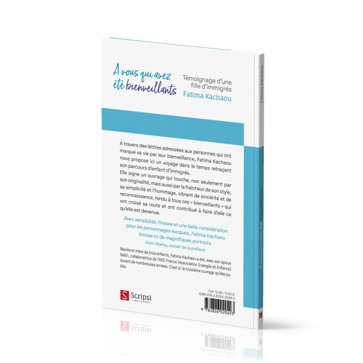 A VOUS QUI AVEZ ETE BIENVEILLANTS - TEMOIGNAGE D'UNE FILLE D'IMMIGRES