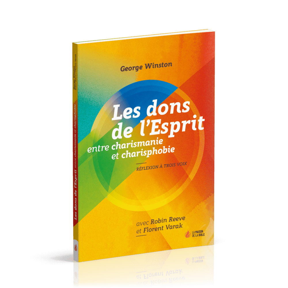 DONS DE L'ESPRIT (LES) - ENTRE CHARISMANIE ET CHARISPHOBIE