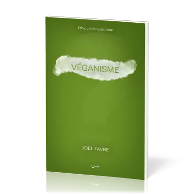 VEGANISME (LE)