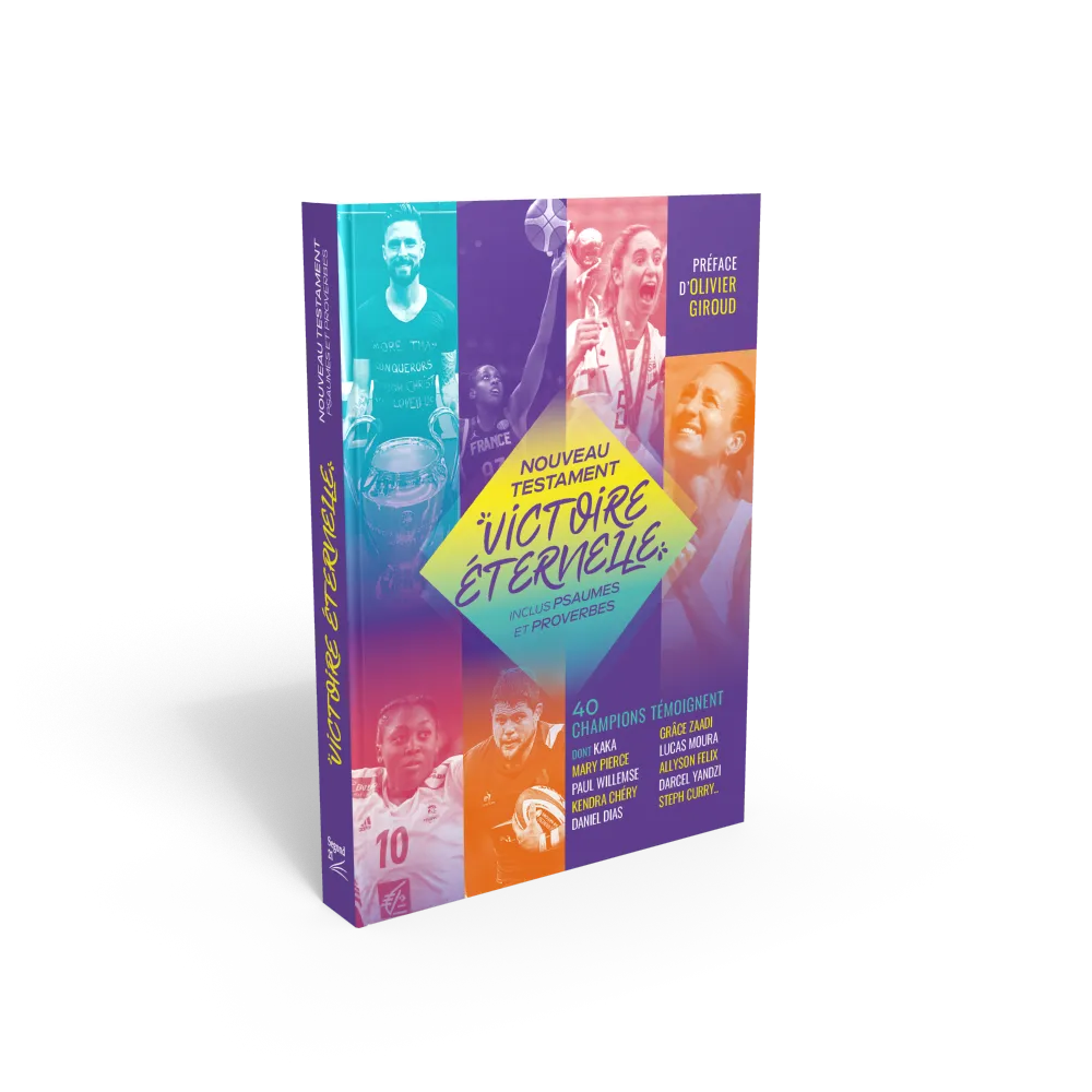 NOUVEAU TESTAMENT PSAUMES PROVERBES SEGOND 21 VICTOIRE ETERNELLE - 37 CHAMPIONS TEMOIGNAGENT