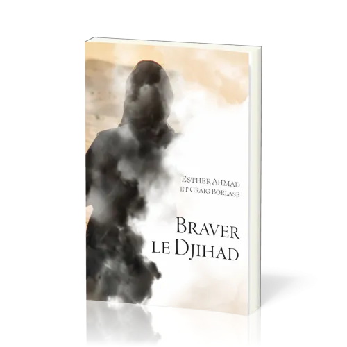 BRAVER LE DJIHAD