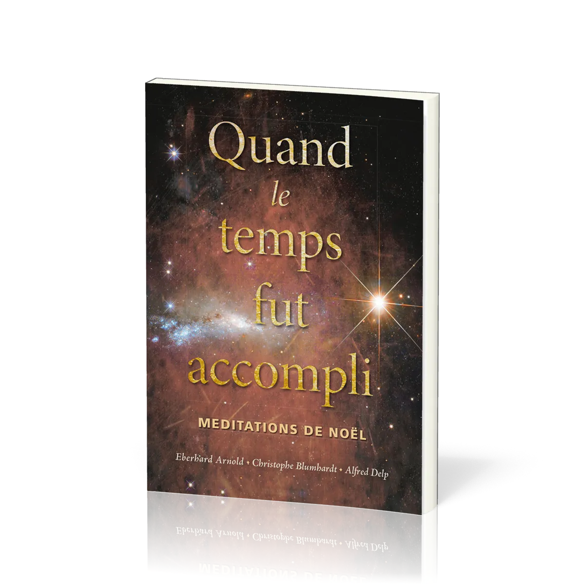 QUAND LE TEMPS FUT ACCOMPLI