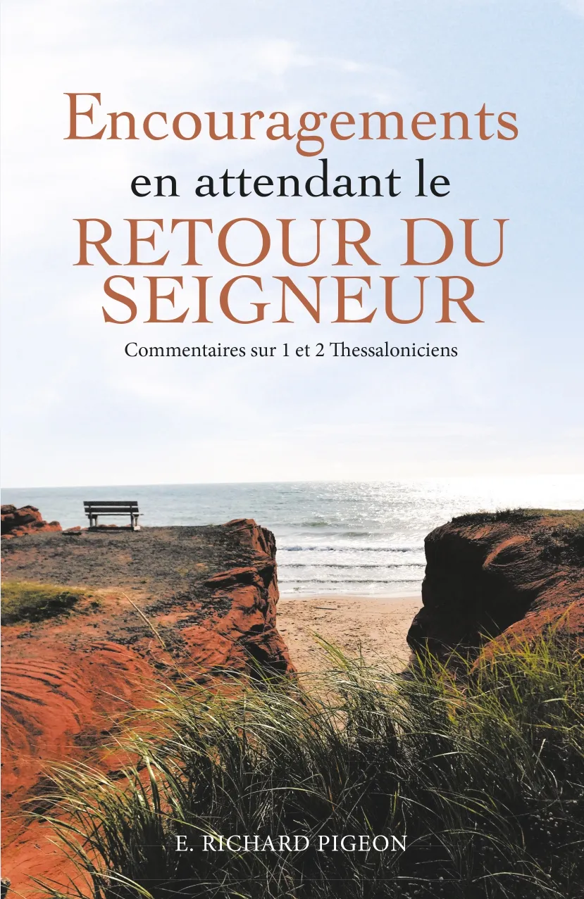 ENCOURAGEMENTS EN ATTENDANT LE RETOUR DU SEIGNEUR