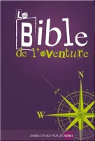 BIBLE DE L'AVENTURE, BIBLE D'ETUDE DES JEUNES - NELLE EDITION