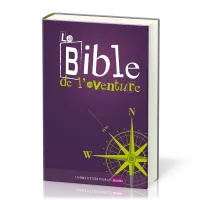 BIBLE DE L'AVENTURE, BIBLE D'ETUDE DES JEUNES - NELLE EDITION