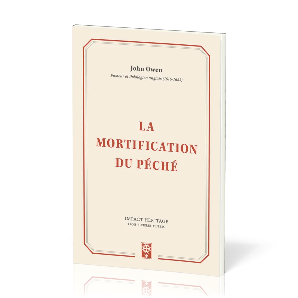 MORTIFICATION DU PECHE (LA)