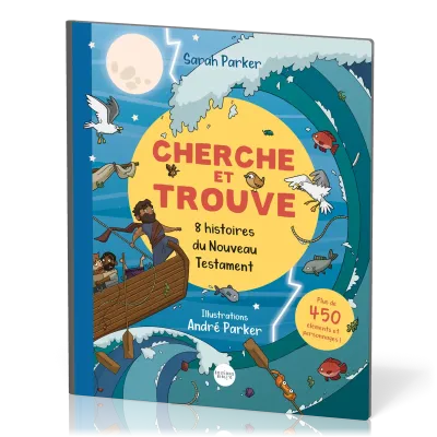 CHERCHE ET TROUVE - 8 HISTOIRES DU NOUVEAU TESTAMENT