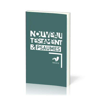 N.T. PSAUMES PAROLE DE VIE BROCHE