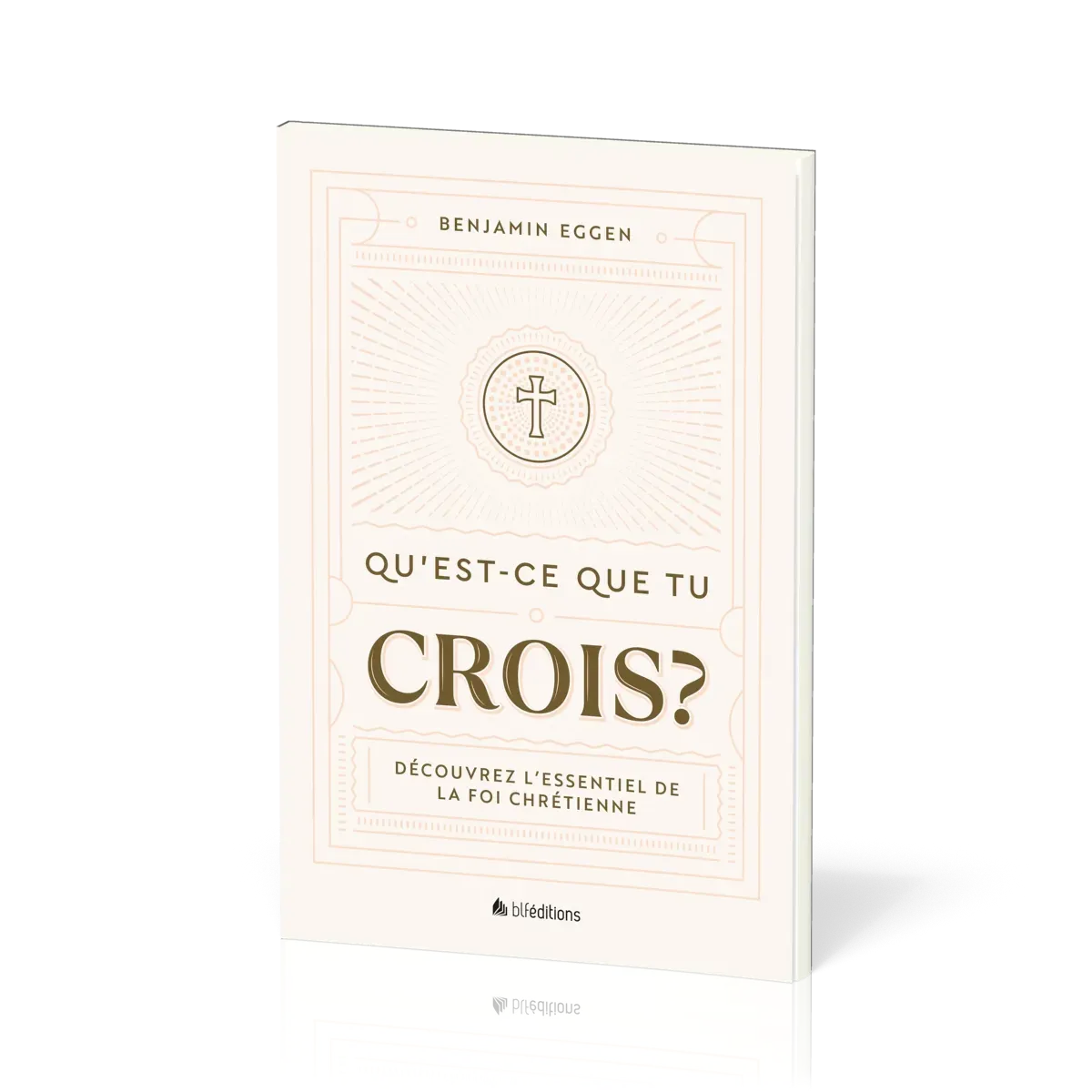 QU'EST-CE QUE TU CROIS ?