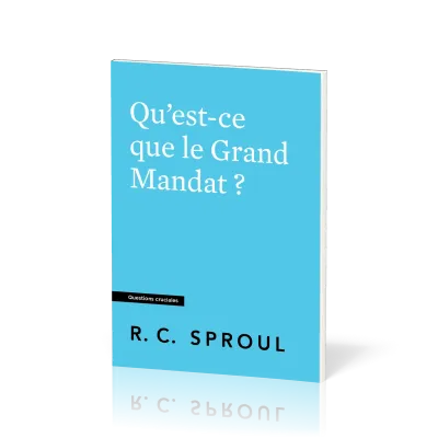 QU'EST-CE QUE LE GRAND MANDAT ?