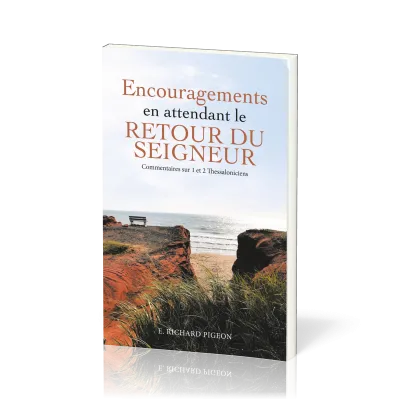 ENCOURAGEMENTS EN ATTENDANT LE RETOUR DU SEIGNEUR