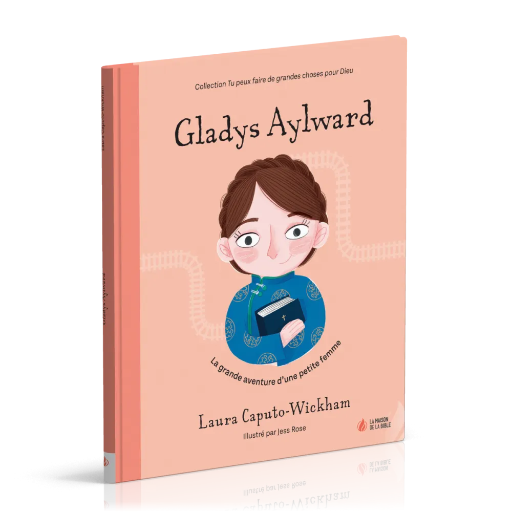 GLADYS AYLWARD - LA GRANDE AVENTURE D'UNE PETITE FEMME