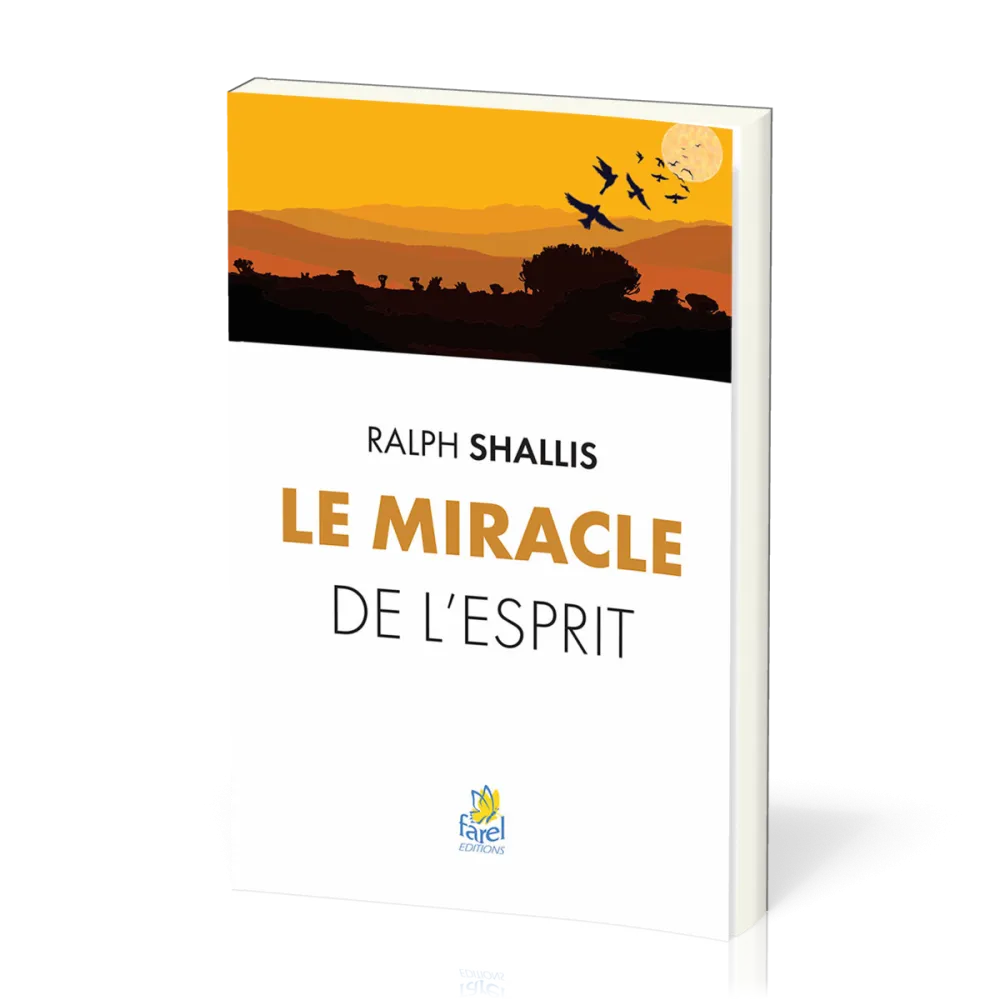MIRACLE DE L'ESPRIT - NOUVELLE EDITION