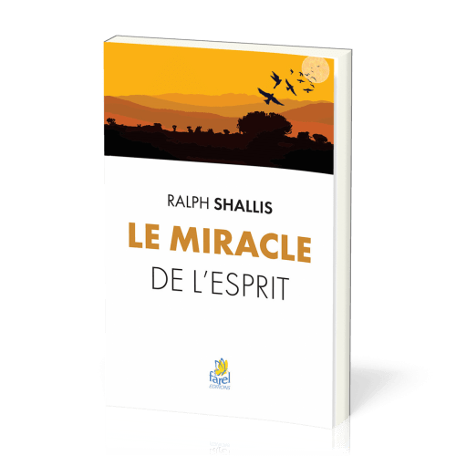 MIRACLE DE L'ESPRIT - NOUVELLE EDITION