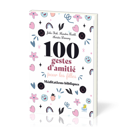 100 GESTES D'AMITIE POUR LES FILLES - MEDITATIONS BIBLIQUES