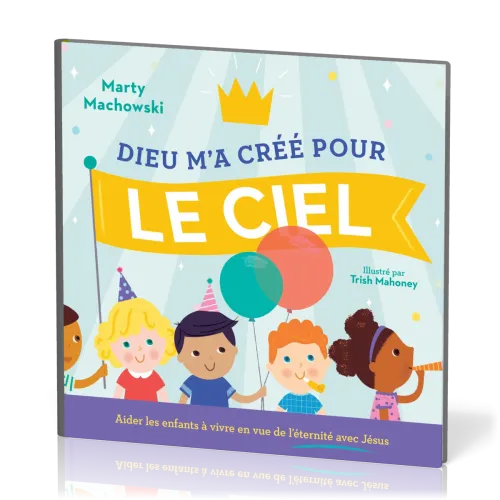 DIEU M'A CREE POUR LE CIEL