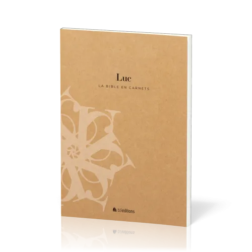 BIBLE EN CARNETS (LA) - EVANGILE LUC SEGOND 21