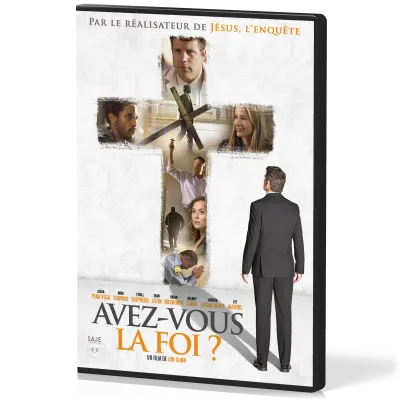 AVEZ-VOUS LA FOI - DVD