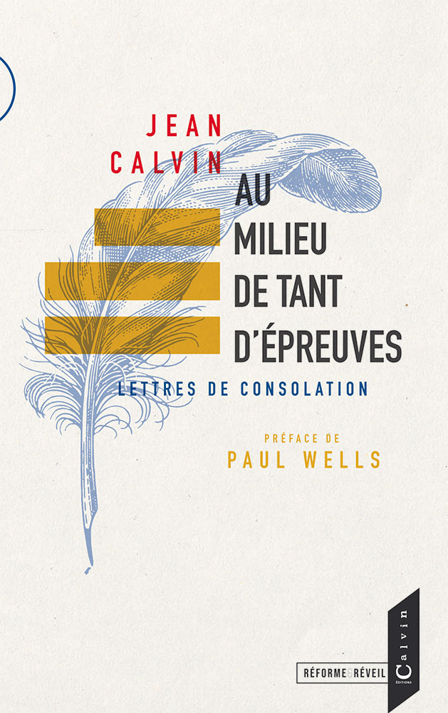 AU MILIEU DE TANT D'EPREUVES - LETTRES DE CONSOLATIONS