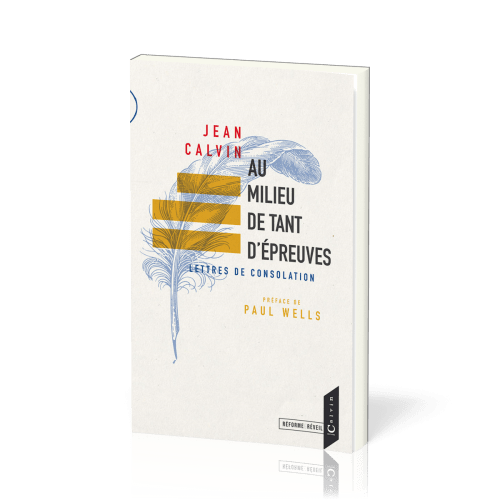 AU MILIEU DE TANT D'EPREUVES - LETTRES DE CONSOLATIONS