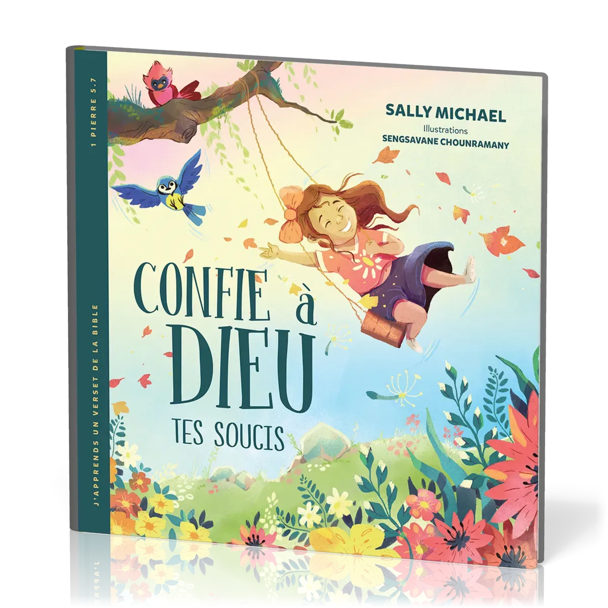 CONFIE A DIEU TES SOUCIS - 1 PIERRE 5.7