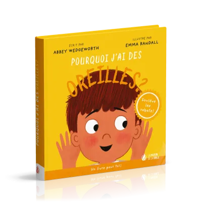 POURQUOI J'AI DES OREILLES ?