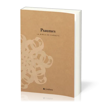 BIBLE EN CARNETS (LA) - PSAUMES SEGOND 21