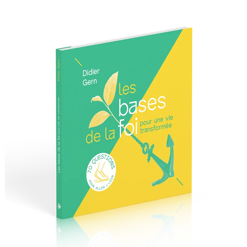 BASES DE LA FOI (LES)