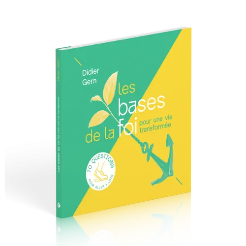 BASES DE LA FOI (LES)
