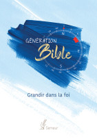 GENERATION BIBLE SEMEUR 2015 RIGIDE BLEUE