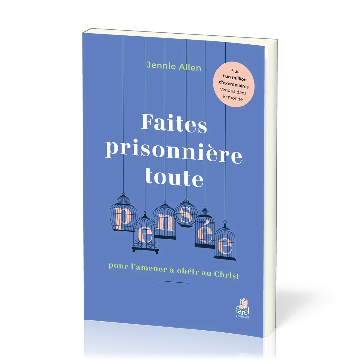 FAITES PRISONNIERE TOUTE PENSEE - POUR L'AMENER A OBEIR AU CHRIST