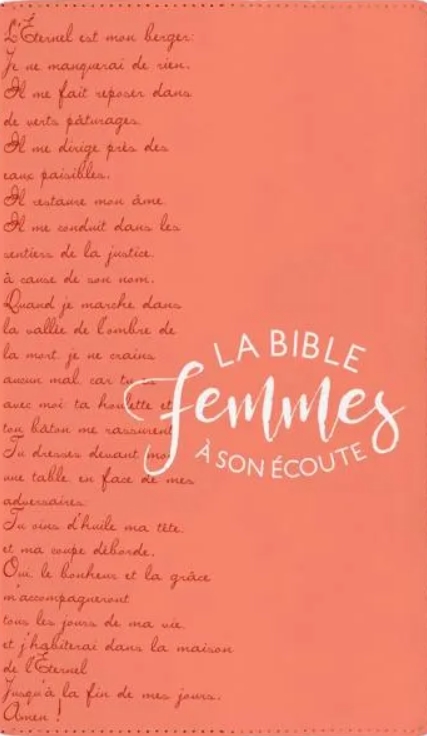 BIBLE SEGOND 1910 FEMMES A SON ECOUTE SOUPLE CORAIL - NOUVLLE EDITION