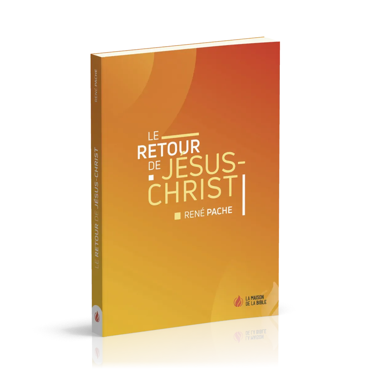 RETOUR DE JESUS-CHRIST (LE)