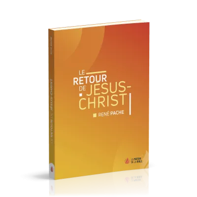 RETOUR DE JESUS-CHRIST (LE)