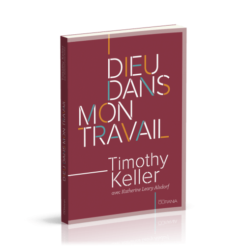 DIEU DANS MON TRAVAIL