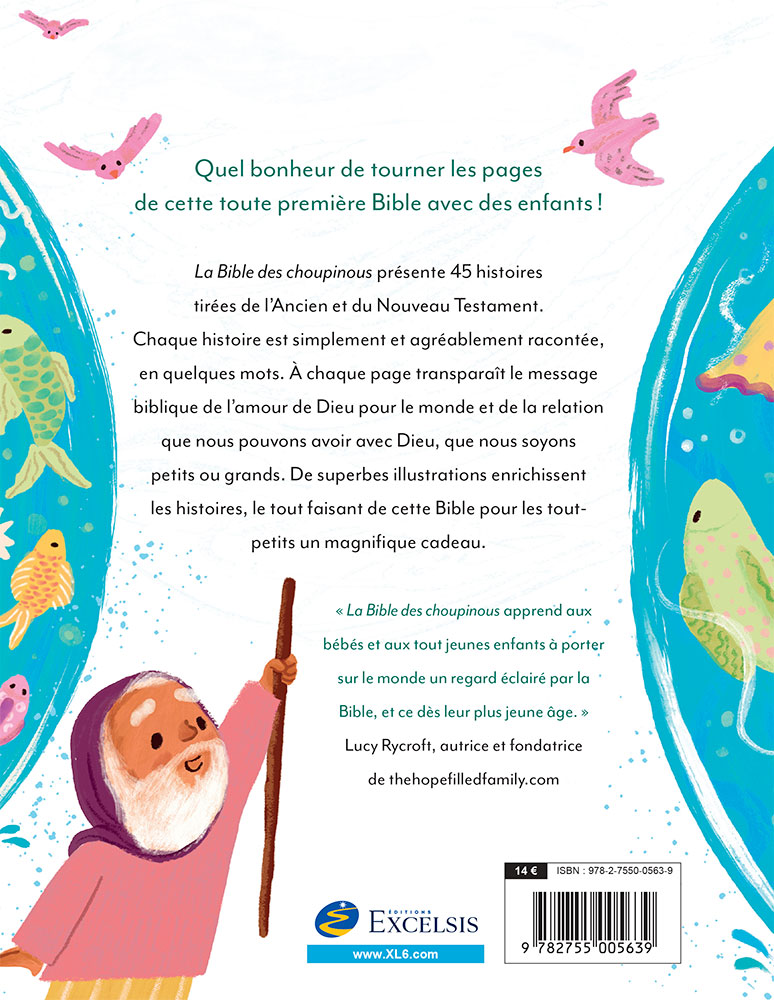BIBLE DES CHOUPINOUS (LA)