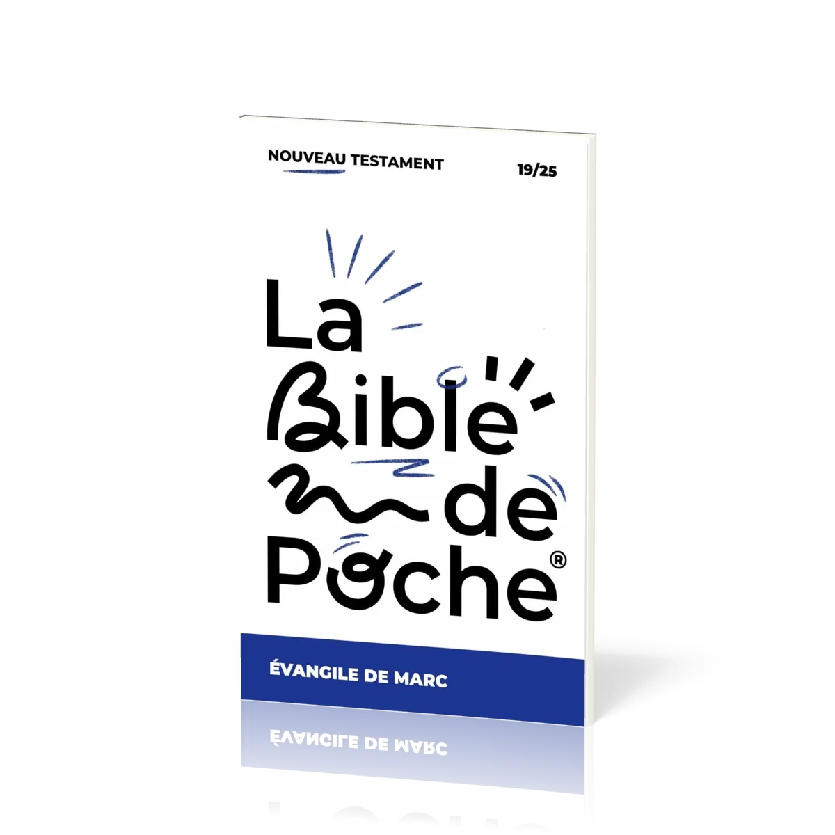 BIBLE DE POCHE - EVANGILE DE MARC