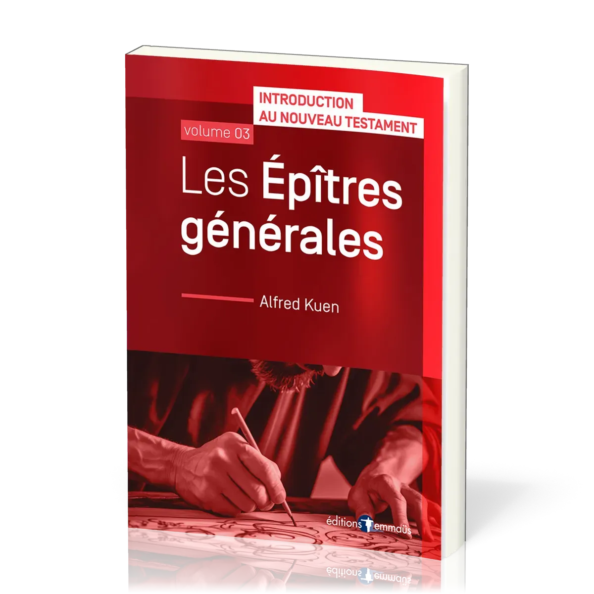 EPITRES GENERALES (LES)-INTRODUCTION AU NOUVEAU TESTAMENTS