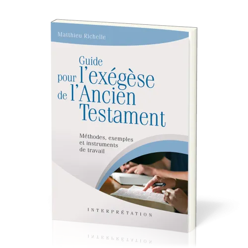 GUIDE POUR L'EXEGESE DE L'ANCIEN TESTAMENT