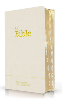 BIBLE SEGOND 21 COMPACTE "PREMIUM STYLE" SOUPLE TOILE BLANCHE NACREE AVEC ONGLETS TRANCHES DOREES