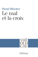 MAL ET LA CROIX (LE)