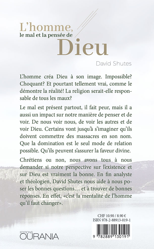 HOMME (L') - LE MAL ET LA PENSEE DE DIEU
