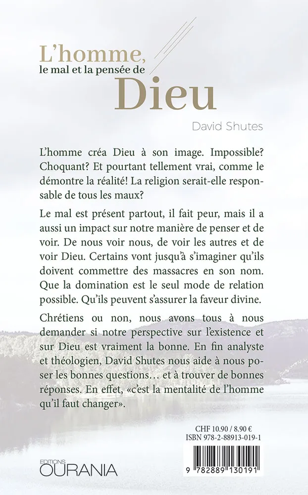 HOMME (L') - LE MAL ET LA PENSEE DE DIEU