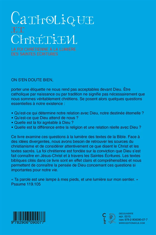 CATHOLIQUE ET CHRETIEN ?
