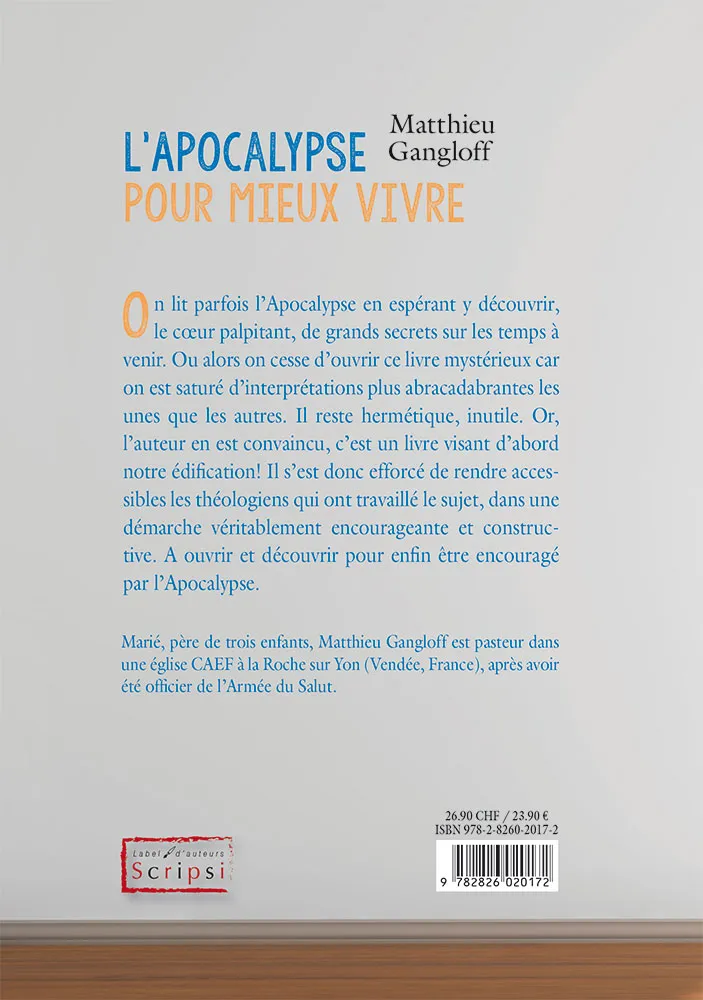 APOCALYPSE POUR MIEUX VIVRE (L’) - A L’ATTENTION DES NON-SPECIALISTES QUI VEULENT COMPRENDRE UN PEU