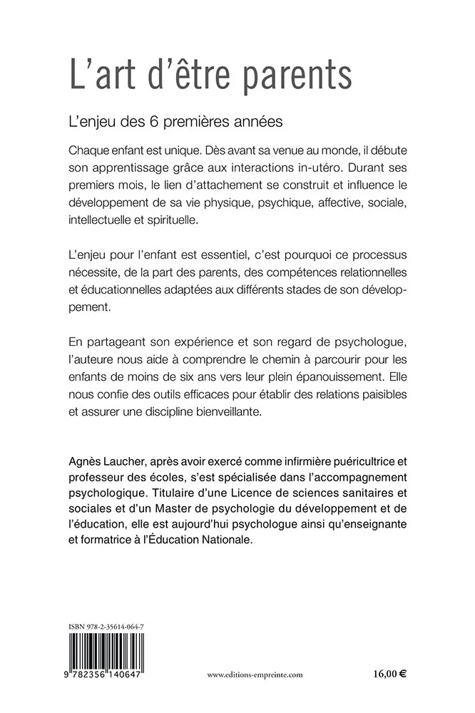 ART D'ETRE PARENT(L') L'ENJEU DES 6 PREMIERES ANNES