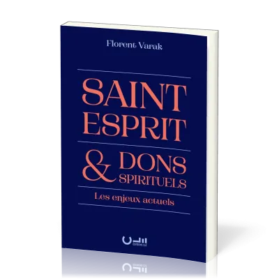 SAINT-ESPRIT ET DONS SPIRITUELS